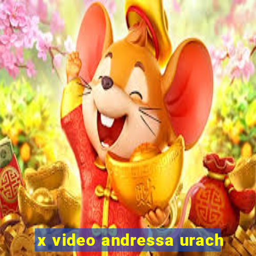 x video andressa urach